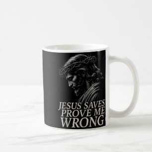 Caneca De Café Hugvyn Jesus Salva, Prove Me Wrong Fé Cristã