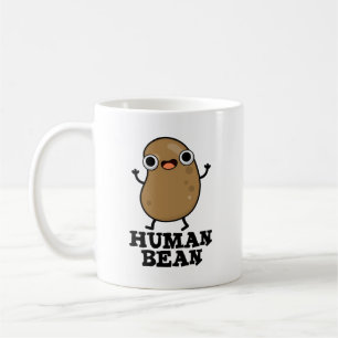 Caneca De Café Humano Engraçado De Bean Humano Ser Canhoto
