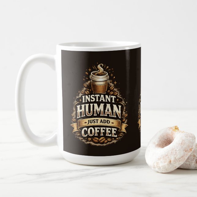 Caneca De Café Humano Instantâneo Basta Adicionar Café – Amante d (Com Donut)
