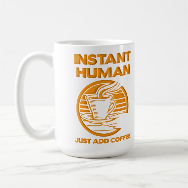 Caneca De Café Humano Instantâneo Basta Adicionar Café Caneca Div (Esquerda)