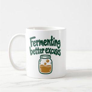 Caneca De Café Humor de Cozinha: Fermentando Desculpas Melhores