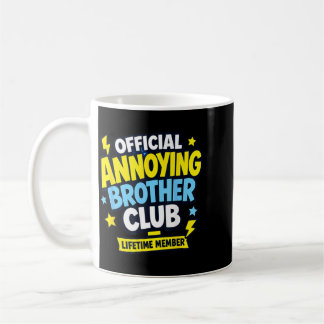 Caneca De Café Humor de Irmão Irritante-Camisas Engraçadas de Irm