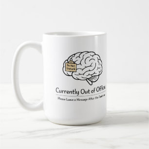 Caneca De Café Humor de Mãe Fora do Escritório