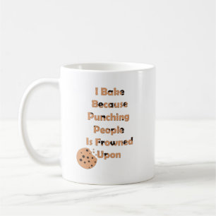 Caneca De Café Humor de padeiro: Eu Assar por bater Pessoas