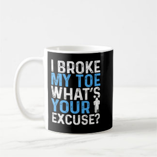 Caneca De Café Humor de Toe Quebrado Engraçado Quebrado Guerreiro