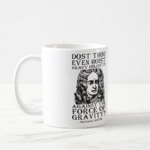 Caneca De Café Humor De Trabalho - Você Até Grita? Isaac Newton