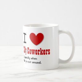 Caneca De Café Humor engraçado do escritório eu amo MEUS COLEGAS