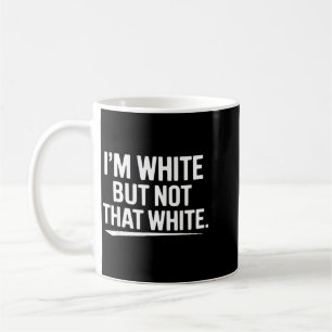 Caneca De Café Humor Sarcástico Branco Engraçado Mas Não Tão Bran