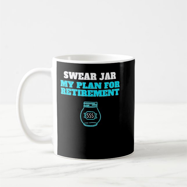 Caneca De Café Humorous Swear Jar Retirement Fund (Esquerda)