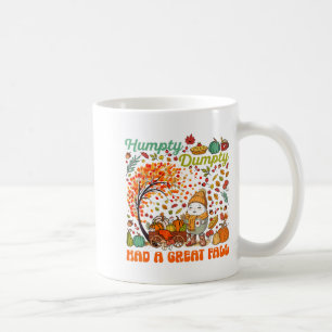 Caneca De Café Humpty Dumpty Teve Uma Grande Queda Feliz Dia de A