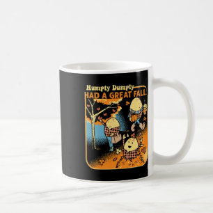 Caneca De Café Humpty Dumpty Teve Uma Queda De Excelente Engraçad