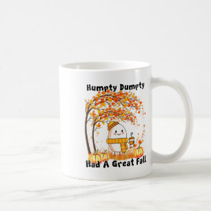 Caneca De Café Humpty Dumpty Teve Uma Queda De Excelente No outon