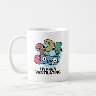Caneca De Café Hyphen Ventilating Funny Pontuation Pun