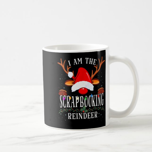 Caneca De Café I Am The Scrapbooking Reindeer Christmas Family  (Direita)