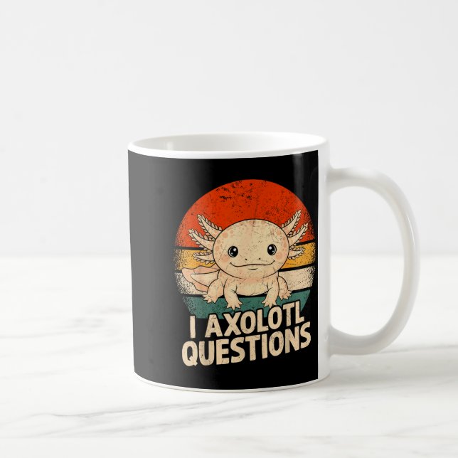 Caneca De Café I Axolotl Questions Shirt Adults Youth Kids Retro  (Direita)