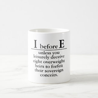 Caneca de café "i before e"