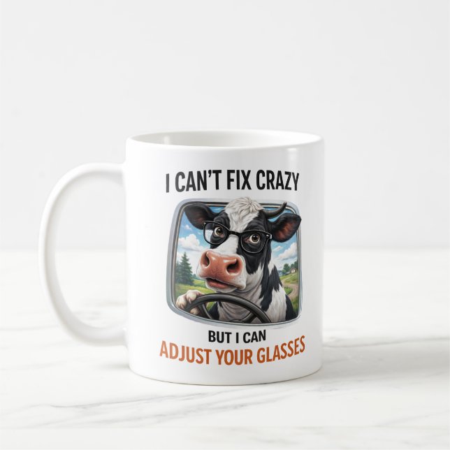 Caneca De Café I Can't Fix Crazy but I Adjust Your Glasses (Esquerda)
