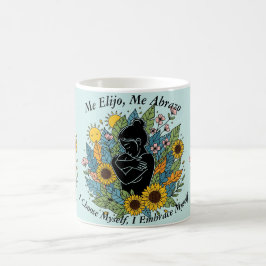 Caneca De Café I Choose Myself Today/Girasoles y amor propio