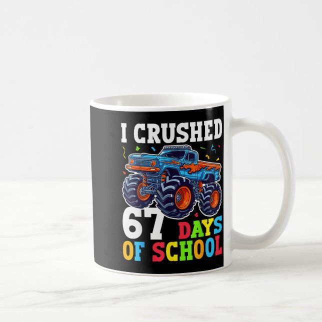Caneca De Café I Crushed 67 Days Of School 67th Day Of School Boy (Direita)