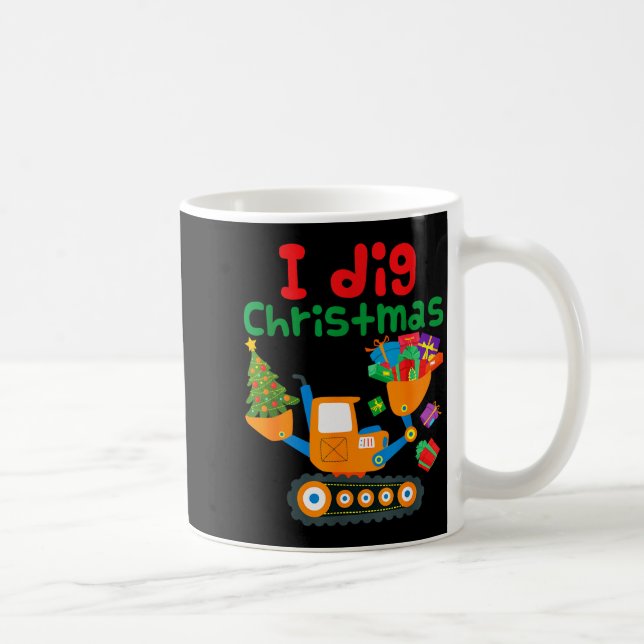 Caneca De Café I Dig Christmas Excavator Construction Boys Toddle (Direita)