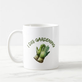 Caneca De Café I Dig Gardening | Engraçado Gardening