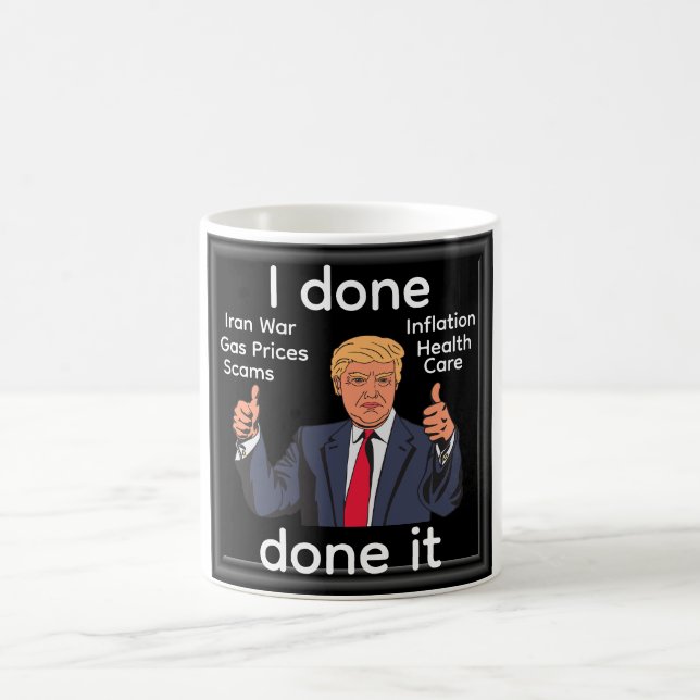 Caneca De Café I Done Done It Coffee Mug (Centro)