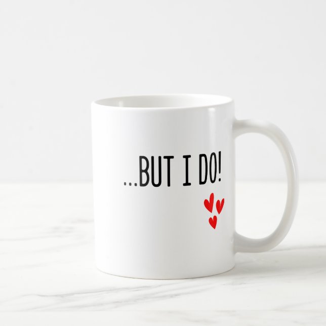 Caneca De Café I Don't Do Matching Hearts Valentines Day Couples  (Direita)
