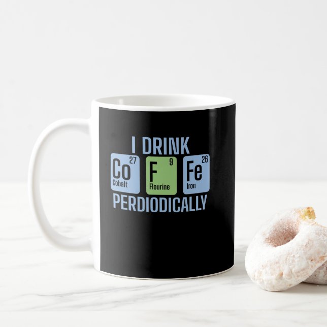 Caneca De Café I Drink Coffee Periodically Chemie Periodensystem (Com Donut)