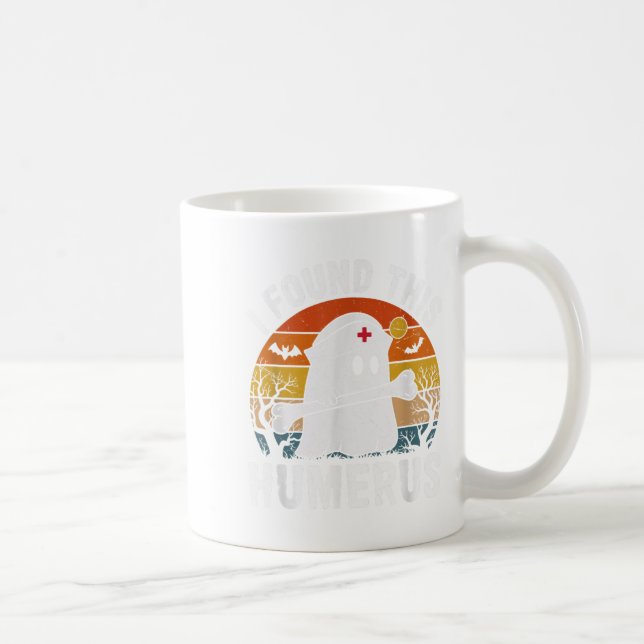 Caneca De Café I Found This Humerus Funny Ghost Nurse Halloween  (Direita)