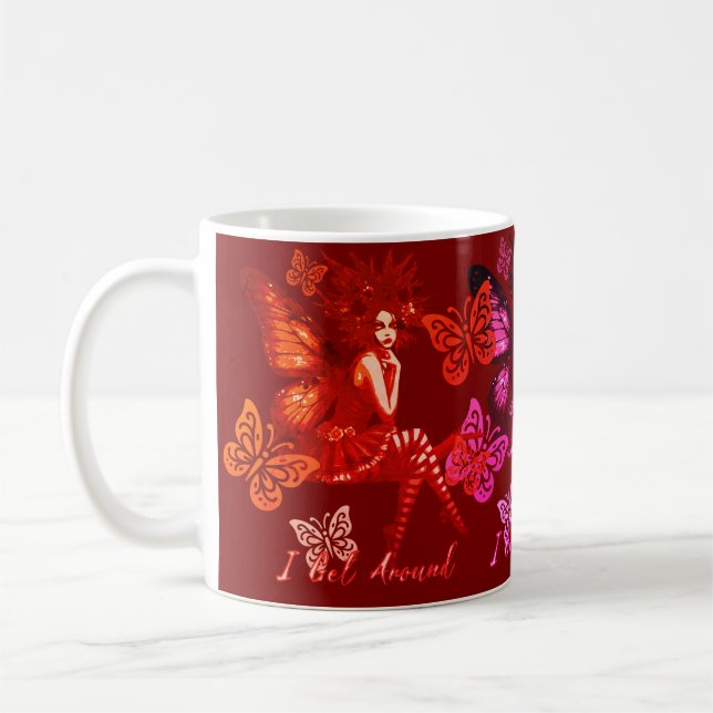 Caneca De Café I Get Around Fairy  (Esquerda)