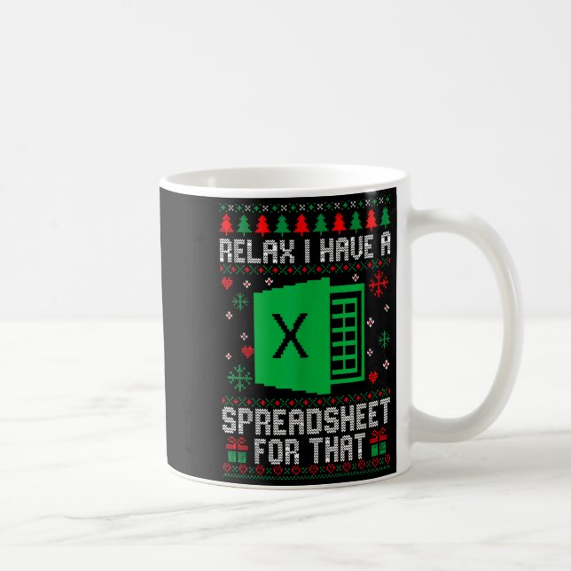 Caneca De Café I Have A Spreadsheet For That Christmas Ugly Sweat (Direita)