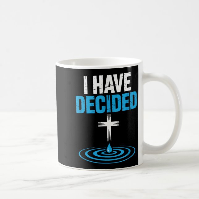 Caneca De Café I Have Decided Christian Baptism Cross Water Faith (Direita)