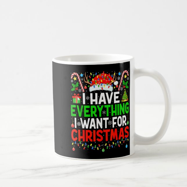 Caneca De Café I Have Everything I Need Couples Pajamas Christmas (Direita)