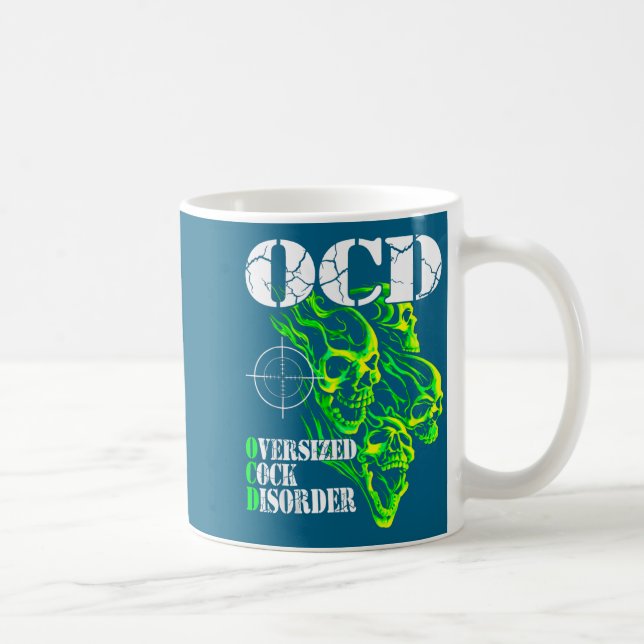 Caneca De Café I Have Ocd Oversized Disorder  (Direita)