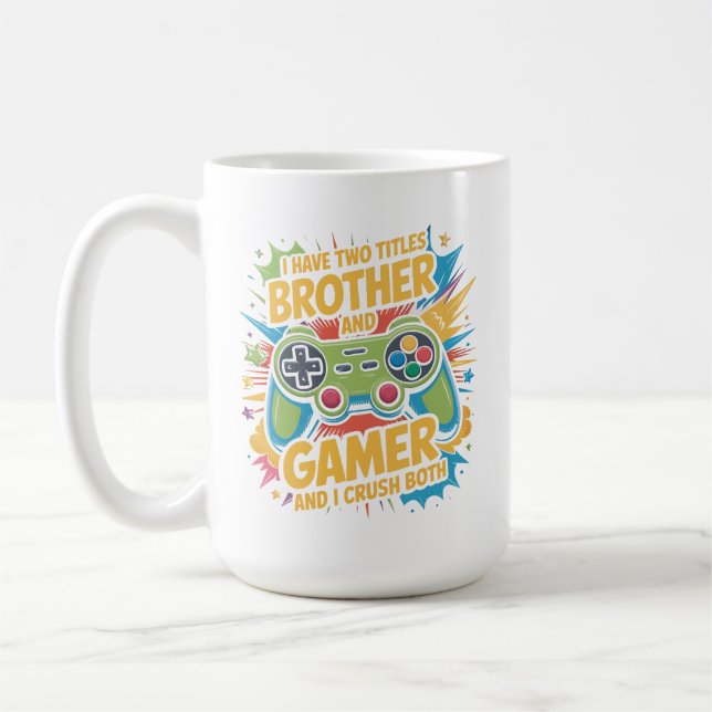 Caneca De Café I have two titles brother and gamer Boy Kids  (Esquerda)