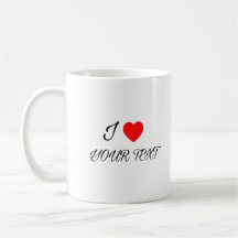 I heart your text Mug