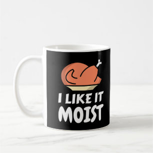 Caneca De Café I Like It Moist Funny Turkey Thanksgiving Christma