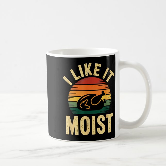 Caneca De Café I Like It Moist Uni Kids Black Thanksgiving  (Direita)