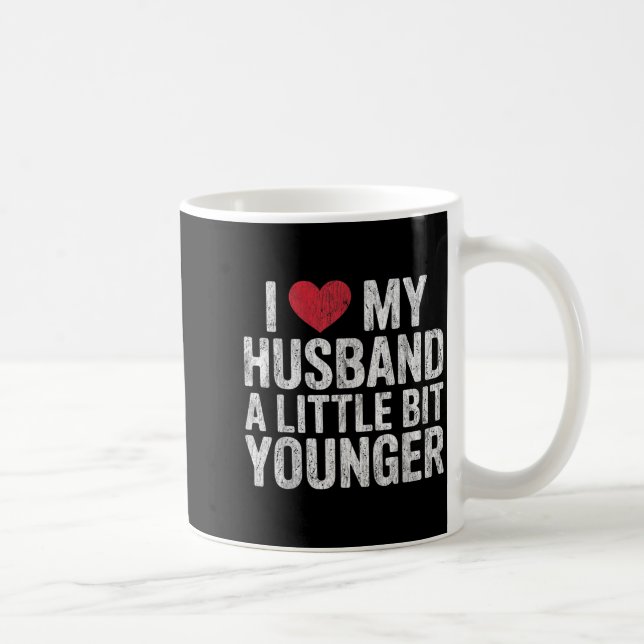 Caneca De Café I Like My Husband A Little Bit Younger Funny Retro (Direita)