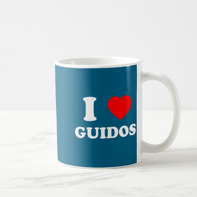 Caneca De Café I Love Guidos Funny Italian American Quote  (Direita)