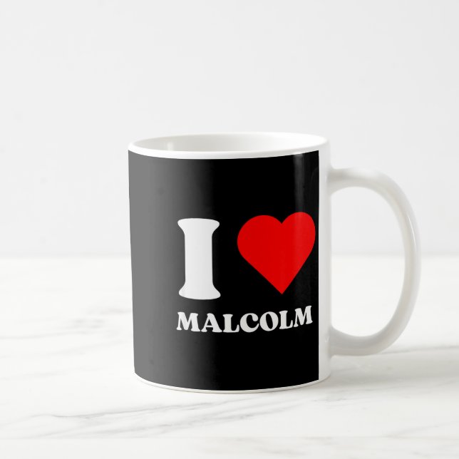 Caneca De Café I Love Malcolm I Heart Malcolm Name Y2k Valentines (Direita)