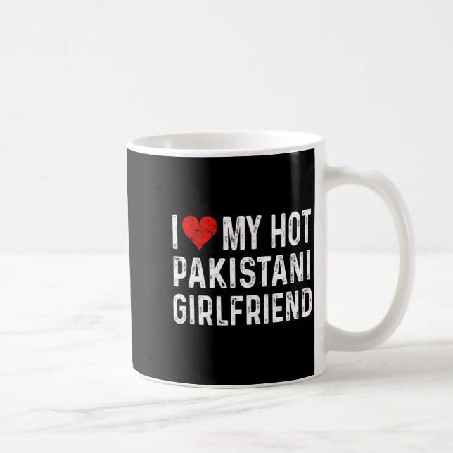 Caneca De Café I Love My Hot Pakistani Girlfriend - Heart - Pakis (Direita)