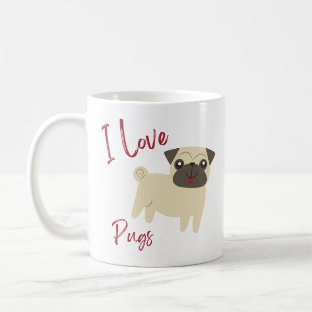 Caneca De Café I Love Pugs  (Esquerda)