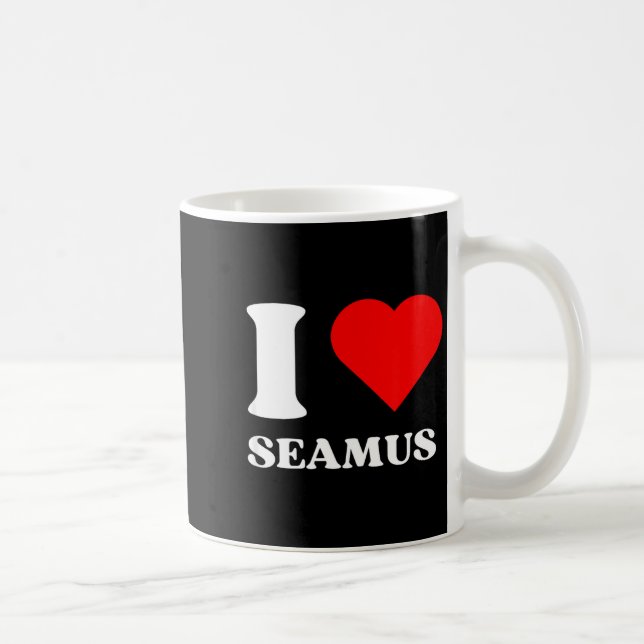 Caneca De Café I Love Seamus I Heart Seamus Name Y2k Valentines D (Direita)