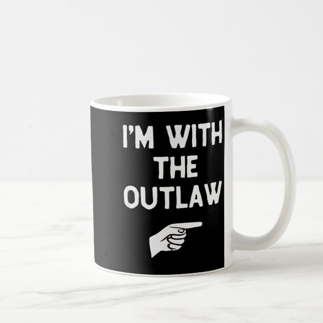 Caneca De Café I’m With The Outlaw Funny Halloween Matching Costu (Direita)