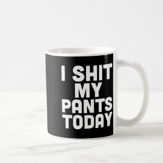 Caneca De Café I My Pants Today Funny Sarcasm Saying 