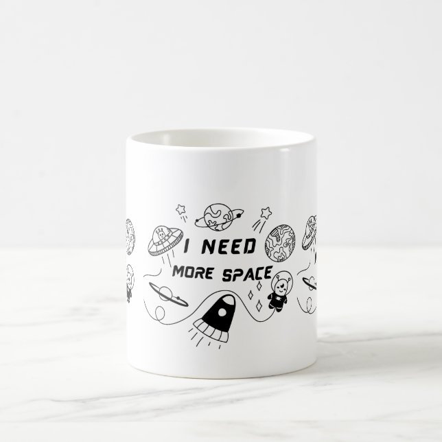 Caneca De Café I Need More Space – Funny Space Quote Coffee Mug (Centro)