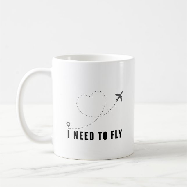 Caneca De Café i need to fly mug (Esquerda)