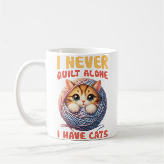 Caneca De Café I Never Quilt Alone I Have Cats Quilting Lover