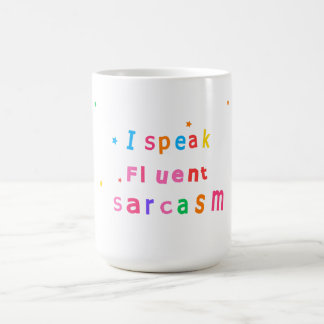 Caneca De Café I Speak Fluent Sarcasm Coffee Mug